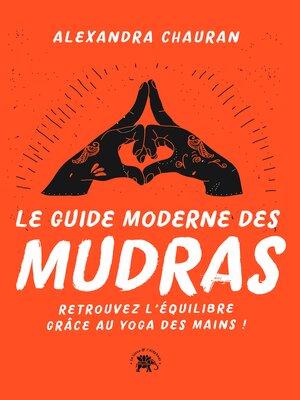 cover image of Le guide moderne des Mudras